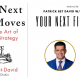 Your-Next-Five-Moves-PBD