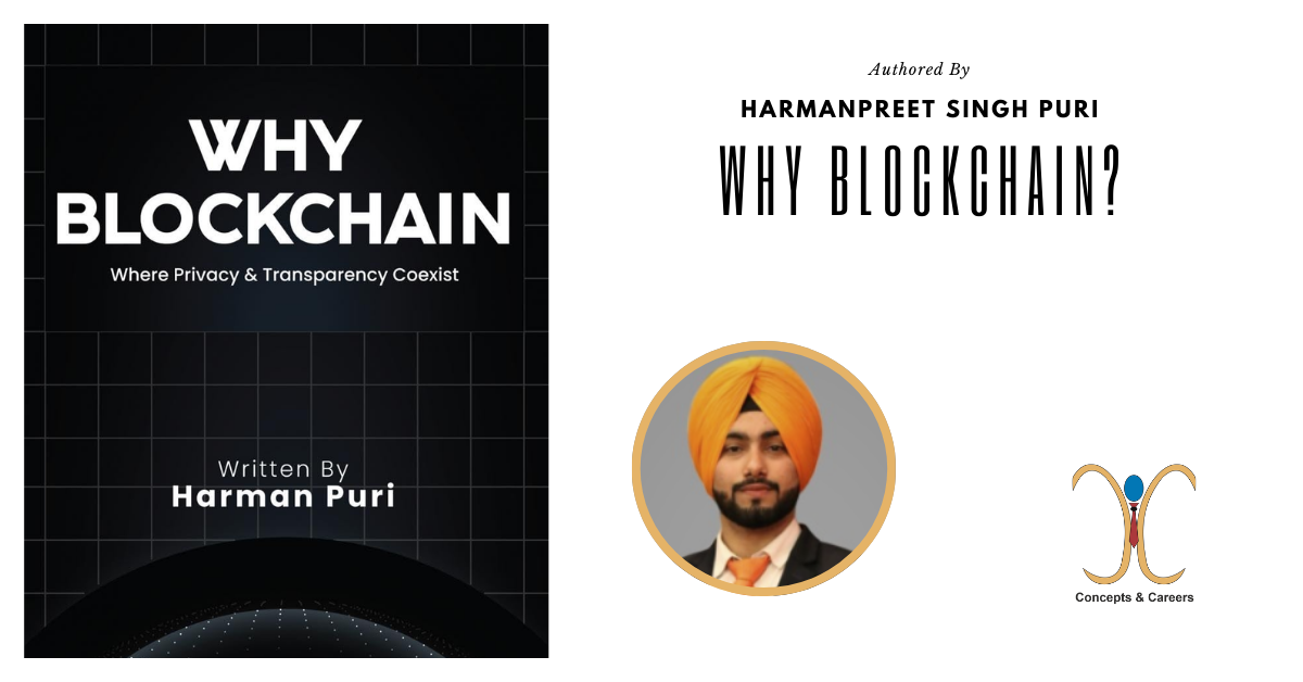 "Why Blockchain" by Harmanpreet Singh Puri